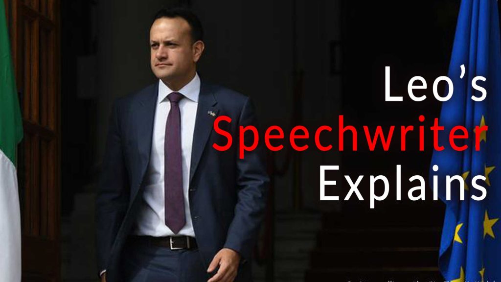Leo Varadkar Speechwriter